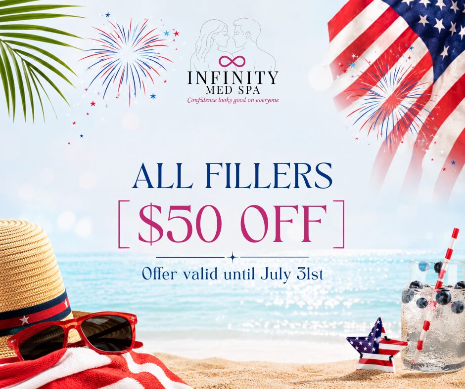 ALL FILLERS $50 OFF till July 31st 2026